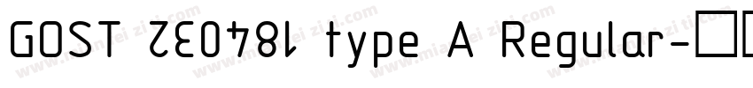 GOST 230481 type A Regular字体转换